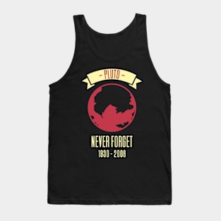 Pluto Never Forget 1930 - 2006 Tank Top